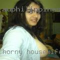 Horny housewife